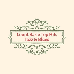 Count Basie Top Hits Jazz & Blues