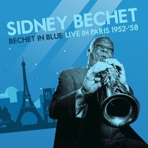 Bechet And Blues