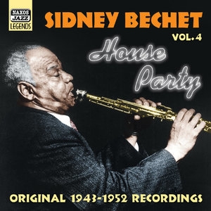 Bechet, Sidney- House Party (1943-1952)