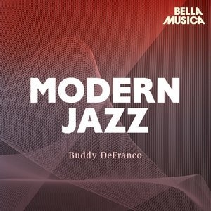 Modern Jazz. Buddy Defranco & Oscar Peterson Quart