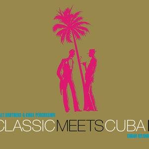 Classic Meets Cuba II