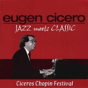 Jazz Meets Classic (Ciceros Chopin Festival)