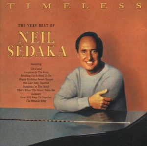 Timeless: The Very Best Of Neil Sedaka