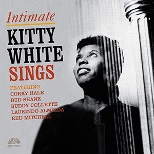 Intimate: Kitty White Sings