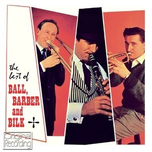 The Best Of Ball, Barber & Bilk