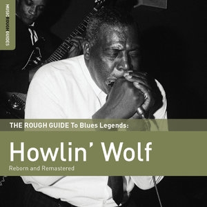Rough Guide To Howlin' Wolf (Collection)