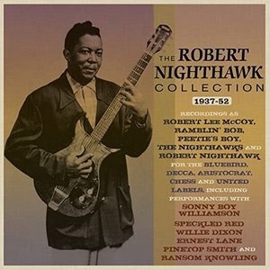 The Robert Nighthawk Collection