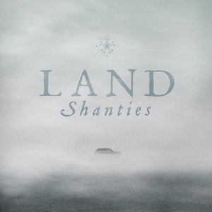 Land Shanties