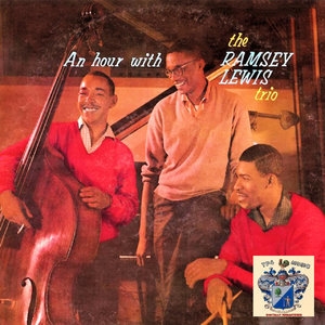 An Hour with the Ramsey Lewis Trio