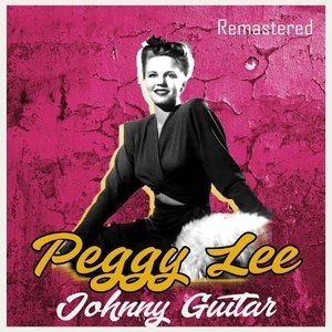 Johnny Guitar (Remastered)