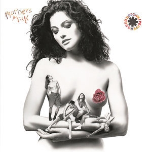 Mother's Milk (Remastered)