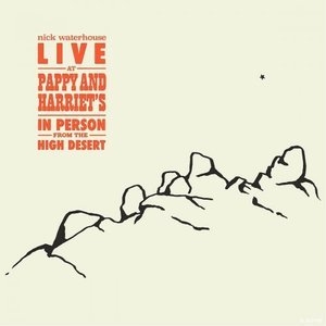 Live at Pappy & Harriets: In Person from the High Desert