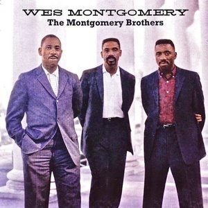 The Montgomery Brothers