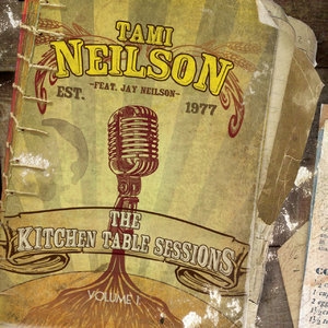The Kitchen Table Sessions, Vol. 1 (feat. Jay Neilson)