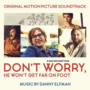 Don't Worry, He Won't Get Far on Foot (Original Motion Picture Soundtrack)