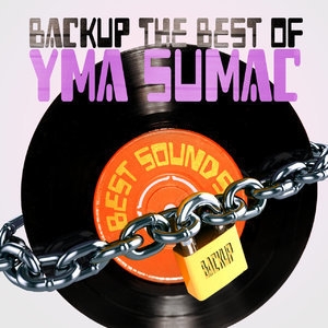 Backup The Best of Yma Sumac