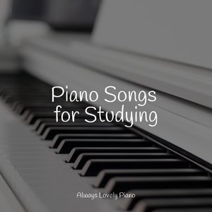 Piano Songs for Studying