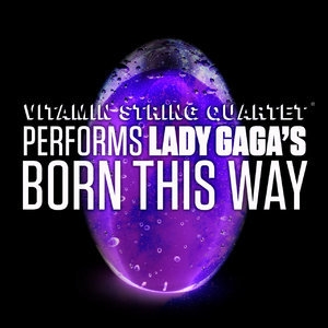 VSQ Performs Lady Gaga's Born This Way (Digital Only)