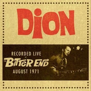 Live At The Bitter End - August 1971