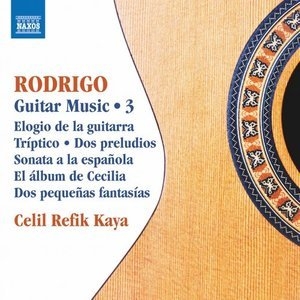 Rodrigo: Guitar Works, Vol. 3