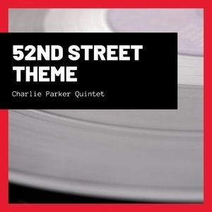 52nd Street Theme