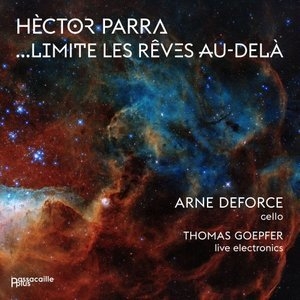 Hector Parra... Limite Les Reves Au-Dela (Collection 