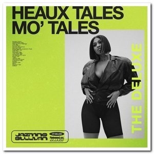 Heaux Tales, Mo' Tales: The Deluxe