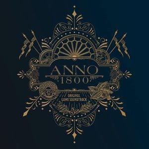 Anno 1800 Selected Game Soundtrack