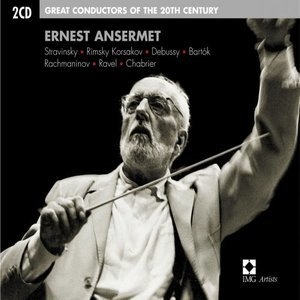 Great Conductors Of The 20th Century: Ernest Ansermet