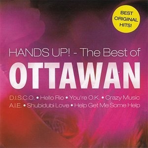 Hands Up! - The Best Of Ottawan