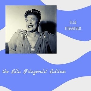 The Ella Fitzgerald Edition