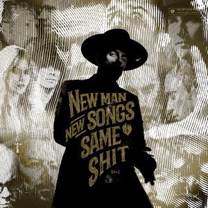 New Man, New Songs, Same Shit, Vol.1 (Deluxe Version)