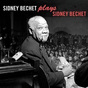 Plays Sidney Bechet
