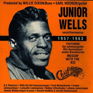 Junior Wells 1957-1963