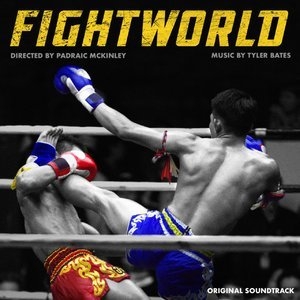 Fight World (Original Soundtrack)