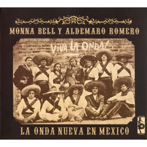La Onda Nueva En Mexico