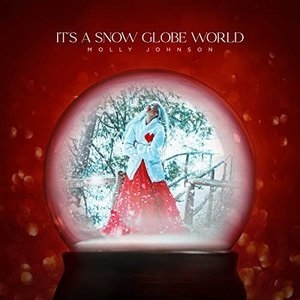 Its A Snow Globe World