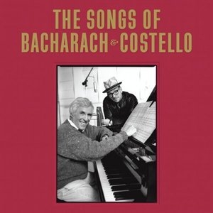 The Songs Of Bacharach & Costello