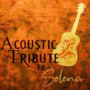 Acoustic Tribute to Selena (Instrumental)