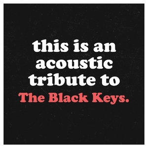 Acoustic Tribute to The Black Keys (Instrumental)