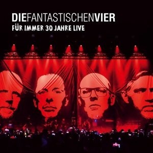 Fur Immer 30 Jahre Live