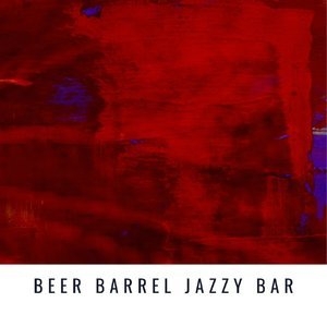 Beer Barrel Jazzy Bar