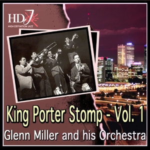 King Porter Stomp - Vol. 1