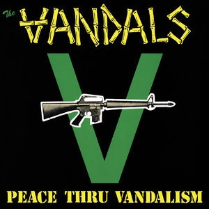 Peace Thru Vandalism (Deluxe Edition)