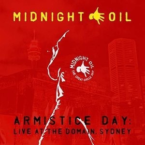 Armistice Day: Live At The Domain, Sydney