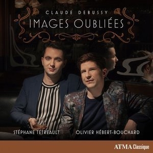 Claude Debussy: Images Oubliees