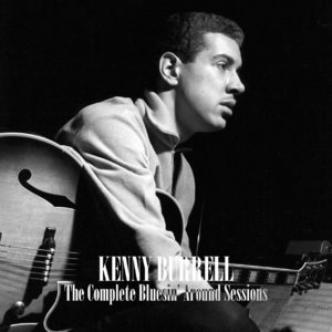 The Complete Bluesin' Around Sessions