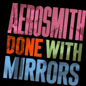 Done With Mirrors