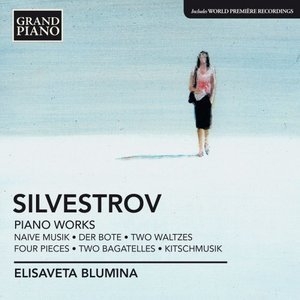 Silvestrov: Piano Works