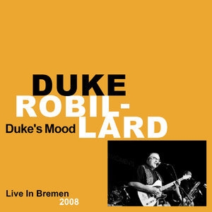 Duke's Mood (Live in Bremen Germany 2008)
